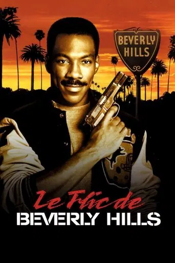 Regarder Le Flic de Beverly Hills en streaming complet